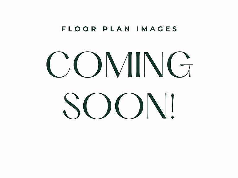 Copy of Floorplans Coming Soon Copy of Floorplans Coming Soon