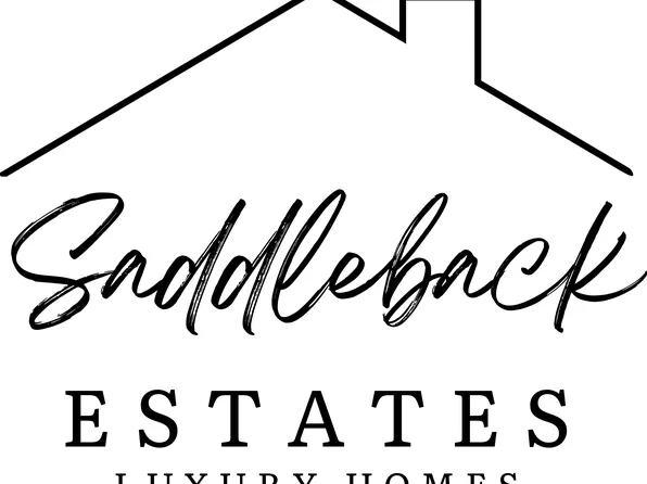 Homes Available Soon, Saddleback Estates