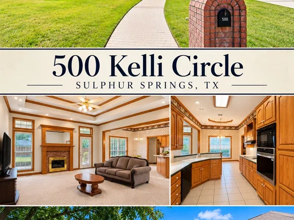 500 Kelli Cir, Sulphur Springs, TX 75482