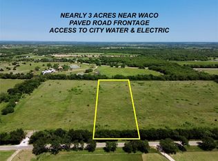 0 Clater Powell Rd TRACT 2, Waco, TX 76705