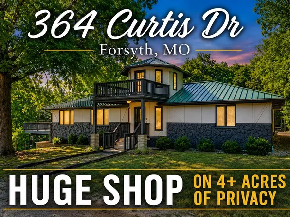 364 Curtis Drive, Forsyth, MO 65653