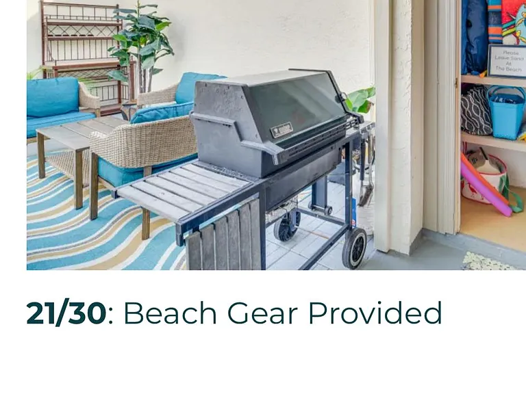 Private patio/gas grill in the courtyard. Beach closet beach gear provided