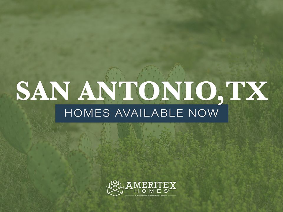 San Antonio by Ameritex Homes® in San Antonio TX Zillow