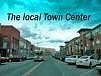The Town Center.