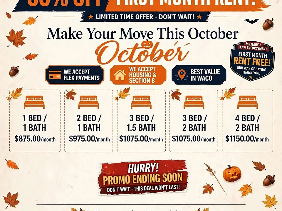 WACO APARTMENTS - 50% OFF First Month Rent, and Housing & Section 8 accepted