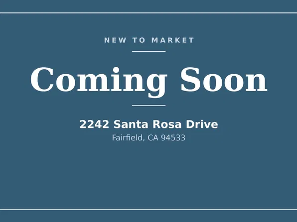 2242 Santa Rosa Dr, Fairfield, CA 94533