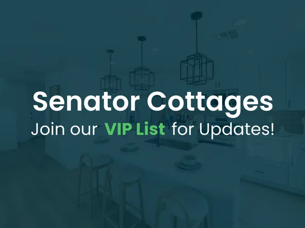 Homes Available Soon, Senator Cottages