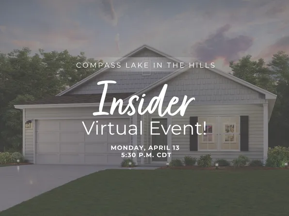 Homes Available Soon, Compass Lake in the Hills
