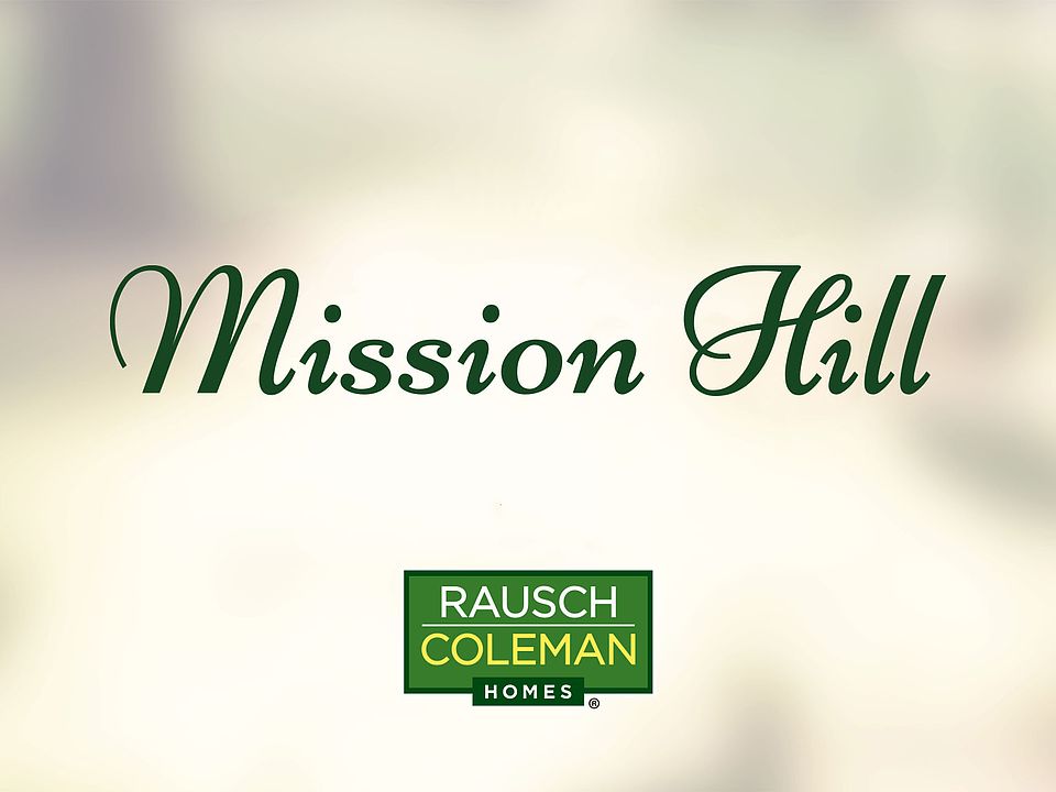 Mission Hill by Rausch Coleman Homes NWA in Siloam Springs AR Zillow