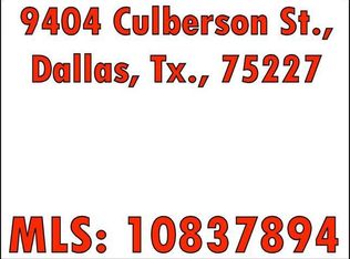 9404 Culberson St, Dallas, TX 75227