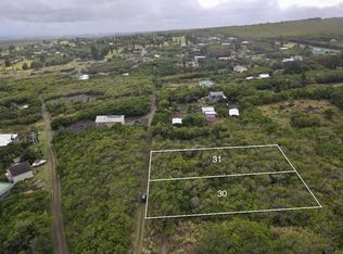 94-6521 Kekuhaupio Rd LOT 22, Naalehu, HI 96772