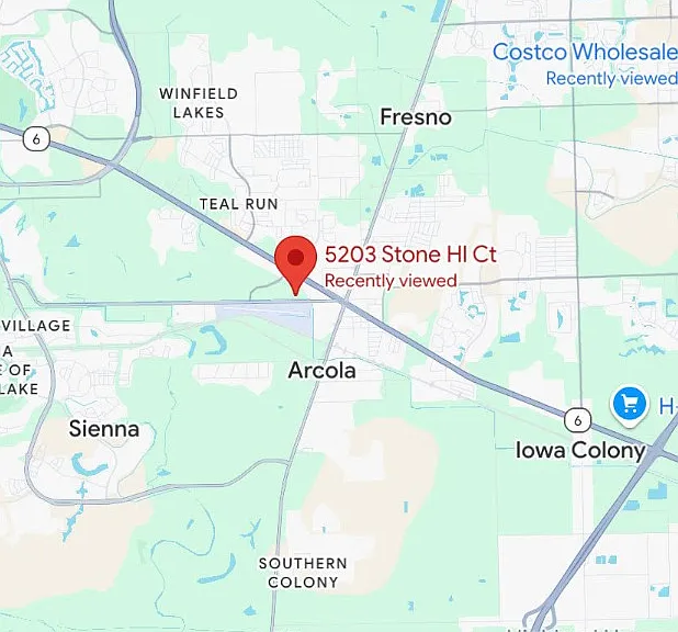 House Location (very new so some maps might not be accurate). To find on google maps, use 5203 Stone Hill Ct, Rosharon, TX 77583
